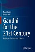 Gandhi for the 21st Century