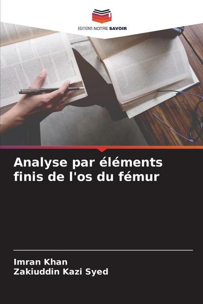 Analyse par éléments finis de l’os du fémur