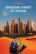 Adventure Turned to Despair