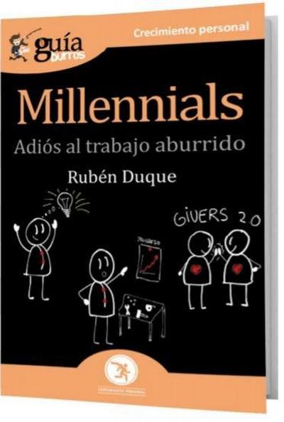 Millennials : adiós al trabajo aburrido