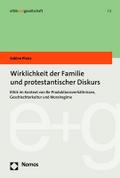 Wirklichkeit der Familie und protestantischer Diskurs