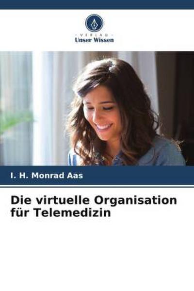 Die virtuelle Organisation für Telemedizin