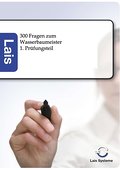 300 Fragen zum Wasserbaumeister