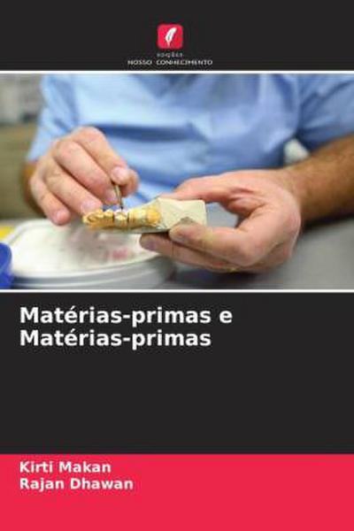 Matérias-primas e Matérias-primas