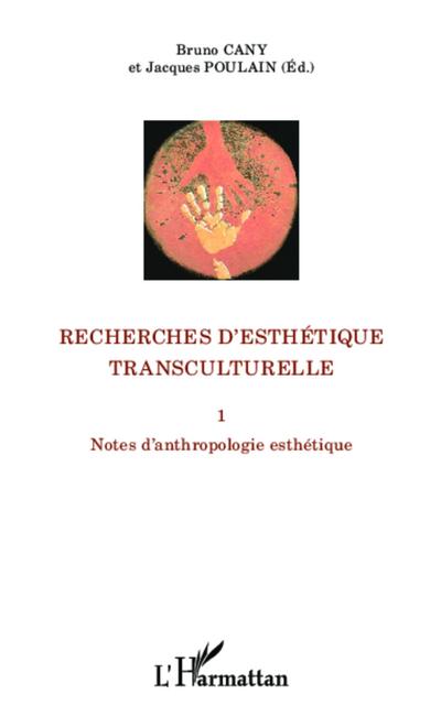 Recherches d’esthétique transculturelle