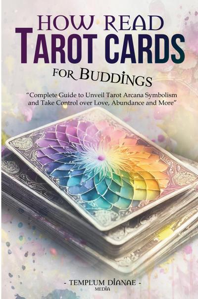 How Read Tarot Cards for Buddings