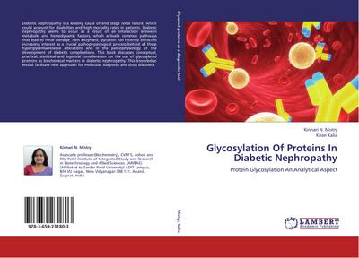 Glycosylation Of Proteins In Diabetic Nephropathy - Kinnari N. Mistry