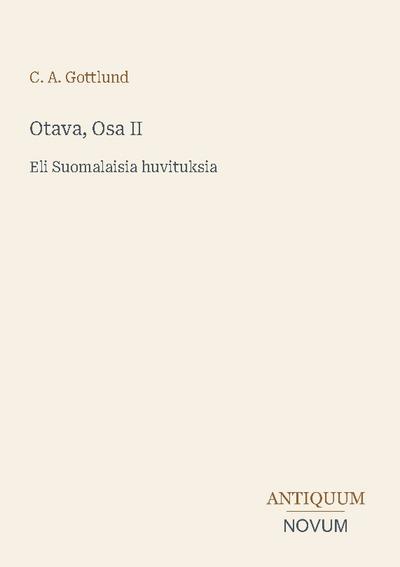 Otava, Osa II