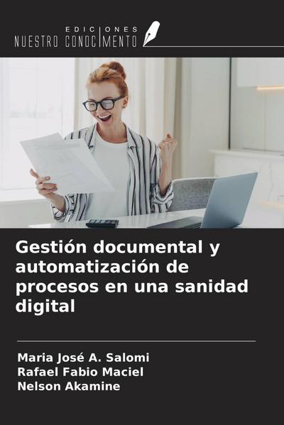 Gestión documental y automatización de procesos en una sanidad digital