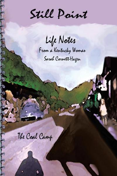 Still Point-Life Notes from a Kentucky Woman