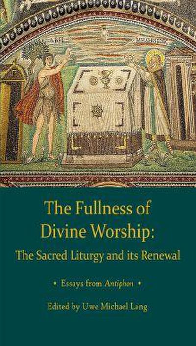 Fullness of Divine Worship