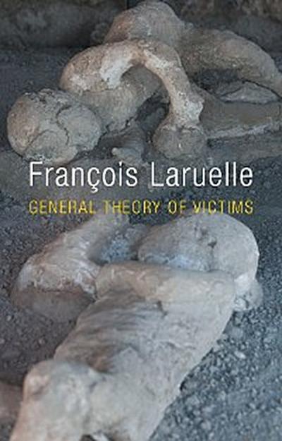 General Theory of Victims