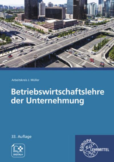Betriebswirtschaftslehre der Unternehmung