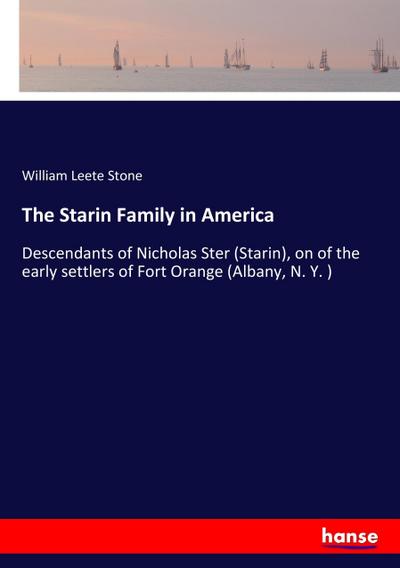 The Starin Family in America