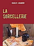 La sorcellerie