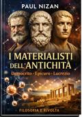I materialisti dell’antichità. Democrito, Epicuro, Lucrezio