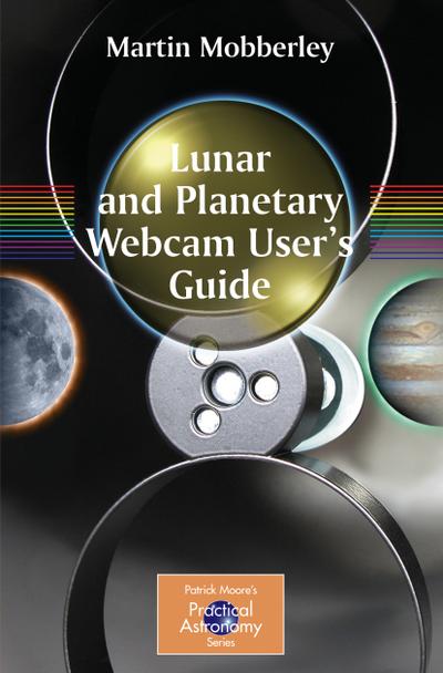 Lunar and Planetary Webcam User’s Guide