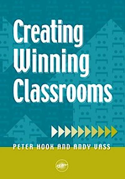 Creating Winning Classrooms