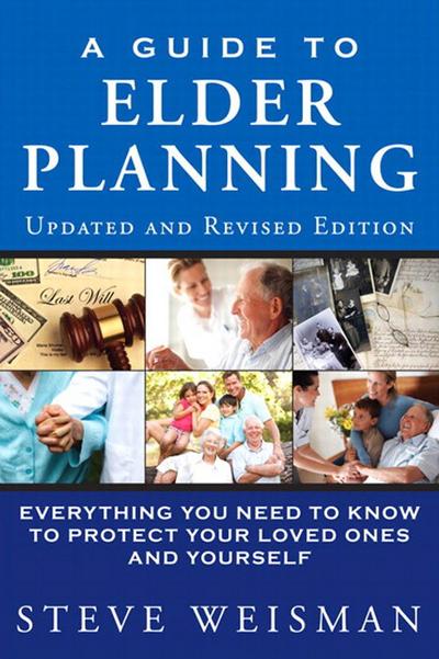 Guide to Elder Planning, A