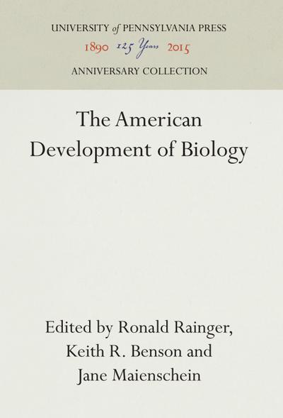 The American Development of Biology