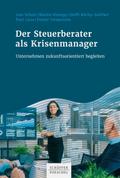 Der Steuerberater als Krisenmanager