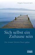 Sich selbst ein Zuhause sein