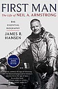 First Man: The Life of Neil Armstrong