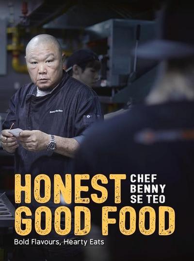 Honest Good Food: Bold Flavours, Hearty Eats