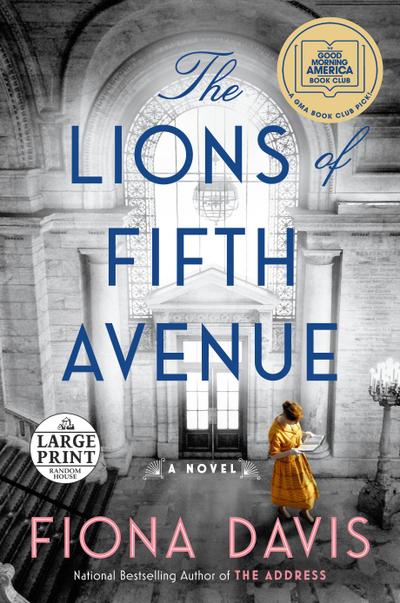 The Lions of Fifth Avenue: A GMA Book Club Pick