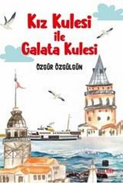 Kiz Kulesi Ile Galata Kulesi