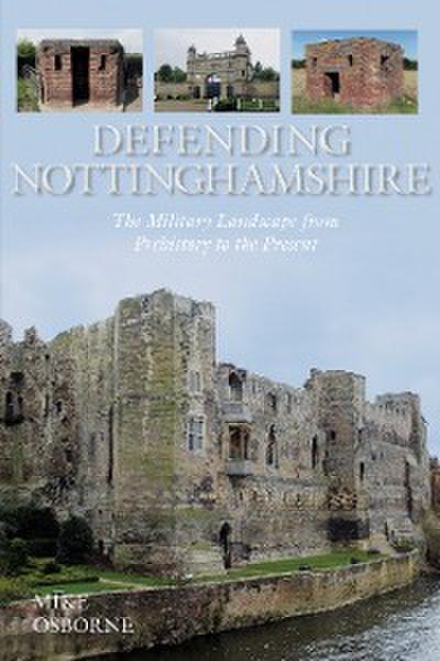 Defending Nottinghamshire