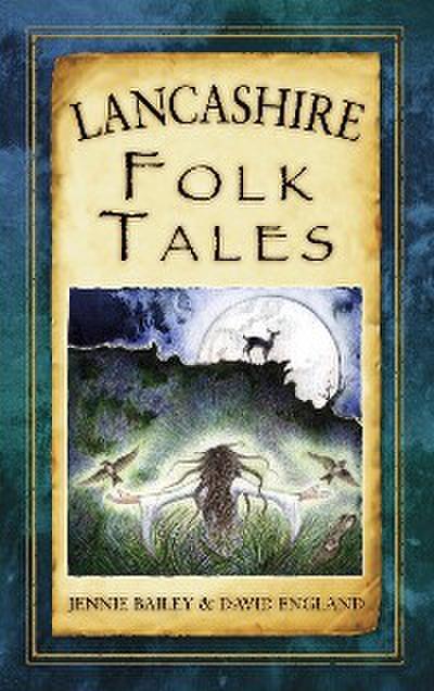 Lancashire Folk Tales