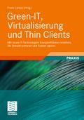 Green-IT Virtualisierung und Thin Clients