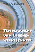 Temperament und Lebenswirklichkeit II