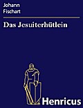 Das Jesuiterhütlein