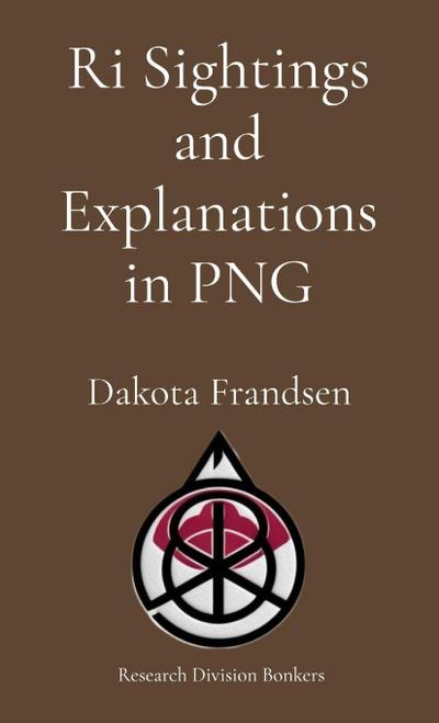 Ri Sightings and Explanations in PNG
