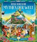 Reise durch die Mythen der Welt