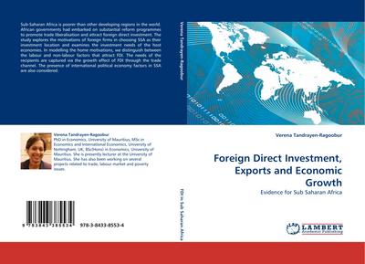 Foreign Direct Investment, Exports and Economic Growth
