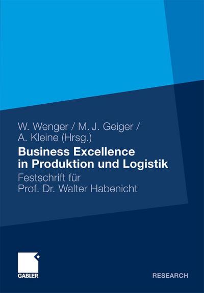 Business Excellence in Produktion und Logistik