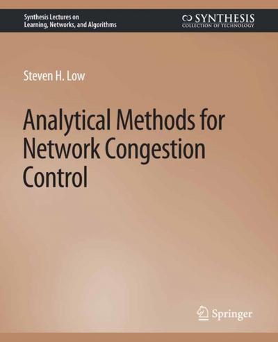 Analytical Methods for Network Congestion Control