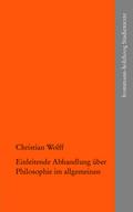 Einleitende Abhandlung über Philosophie im allgeme