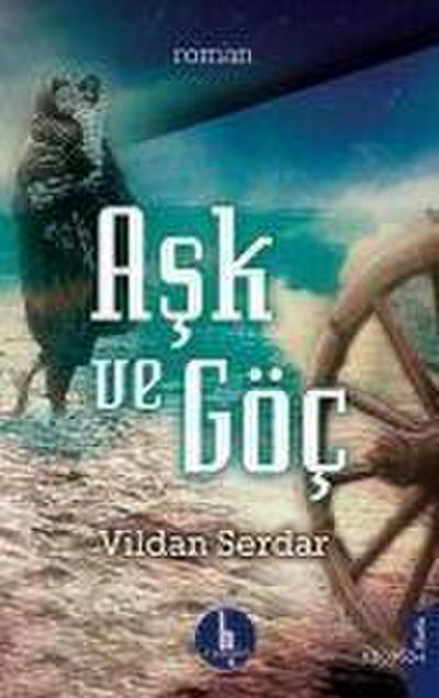 Ask ve Göc