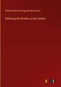 Erklärung des Briefes an die Galater