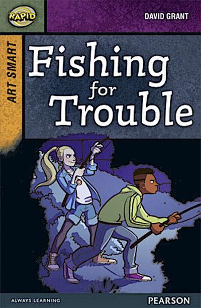 Rapid Stage 8 Set A: Art Smart: Fishing for Trouble