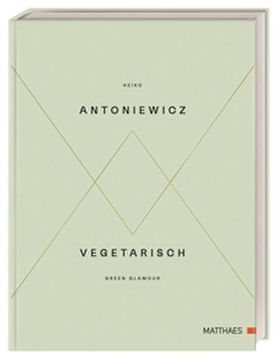 Vegetarisch - Green Glamour