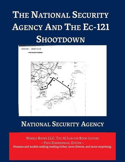 The National Security Agency and The EC-121 Shootdown