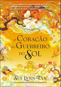 O coração do guerreiro do sol