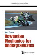 NEWTONIAN MECHANICS FOR UNIVERSITY STUDY