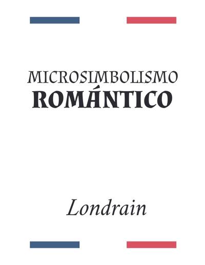 Microsimbolismo Romántico