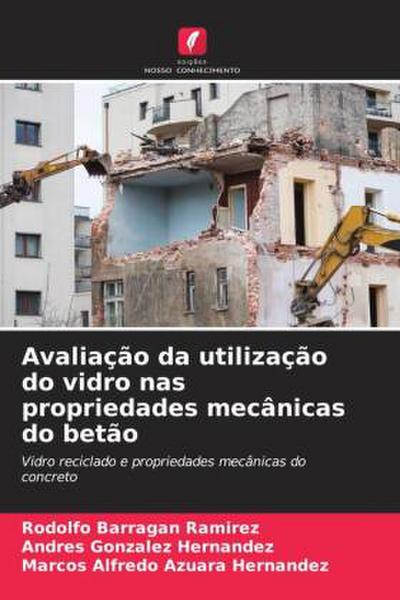 Avaliação da utilização do vidro nas propriedades mecânicas do betão